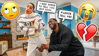 Saying &ldquo;Babe We Need To Talk&rdquo; Then Changing My Mind To See My Husband&rsquo;s Reaction! *HILARIOUS*