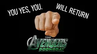 You Will Return in Avengers: Doomsday