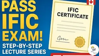 IFIC Exam Explained | Everything You Need to Know (Canada 2025) | Chapter 1 | PART - 3