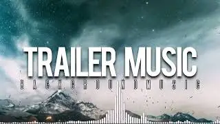Trailer Epic Background Music - Sky Comes Falling Down ( No Copyright Music ) By Audio Music
