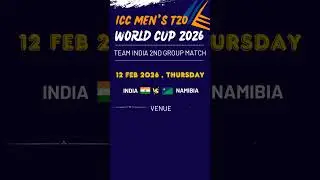India vs Namibia T20 World Cup 2026 Cricket Match Schedule#cricket2026 #indiancricketteam