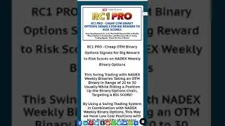 RC1 PRO   Cheap OTM Weekly Binary Options Signals   Who is it For