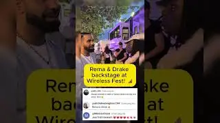 Rema & Drake backstage at Wireless Fest! 🦇#rap #hiphop #short #drake