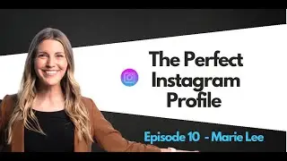 The Perfect Instagram Profile