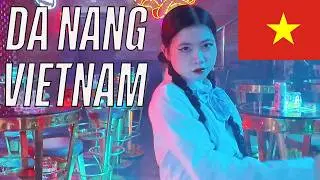 Da Nang Vietnam 2025 Nightlife