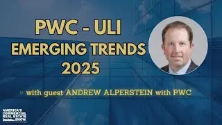 PwC & ULI's Emerging Trends in Real Estate 2025
