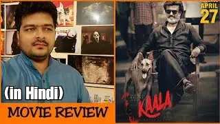Kaala - Movie Review