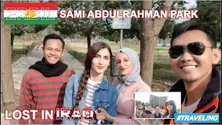Sami Abdulrahman Park, Erbil, Kurdistan Iraq