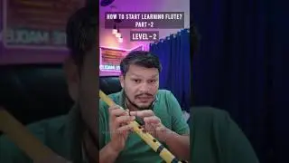 How to start learning Flute? Part -2 #flutemadley #drrahulpandyaflute #flutetutorial #learnflute