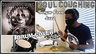 Soul Coughing - Sugar Free Jazz [DRUM COVER]
