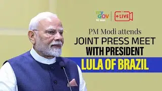 LIVE: PM Modi attends joint press meet with President Lula of Brazil