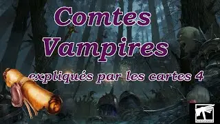 Histoire des comtes vampires expliquée par les cartes 4