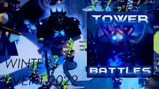 2022 Winter Event OVERVIEW | ROBLOX Tower Battles