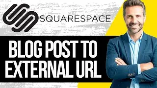 Как связать публикацию в блоге Squarespace с внешним URL-адресом
