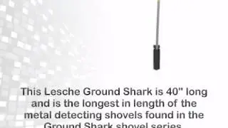 Lesche T Handle Ground Shark 40
