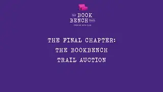 Clan Cancer Support - The BookBench Trail Auction Live