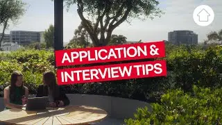 Application & Interview Tips From our Talent Team
