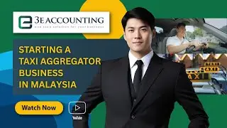 Starting a Taxi Aggregator Business in Malaysia
