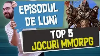 TOP 5 jocuri MMORPG gratuite (free-to-play)