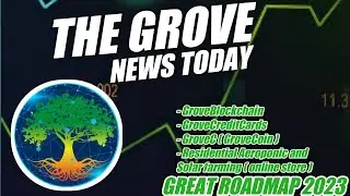 The Grove Token Great Update Roadmap 2023 🚀