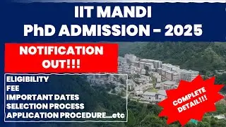 IIT Mandi PhD Admission 2025 | Apply Now! | The Researchist 🚀🎓