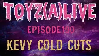 Episode 190 With Kevy Cold Cuts