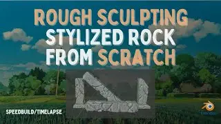 STYLIZED ROCK SURFACE SCULPTING | QUICK + EASY | SPEEDBUILD | TIMELAPSE