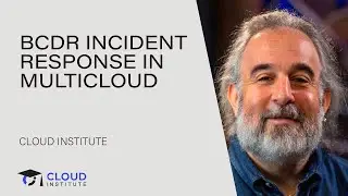 BCDR Incident Response in a Multicloud Environment