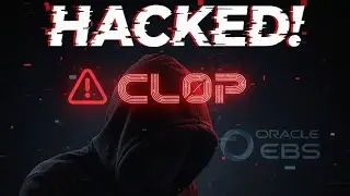 CL0P Hackers Exploit Oracle EBS Zero-Day &mdash; Dozens of Companies Breached!