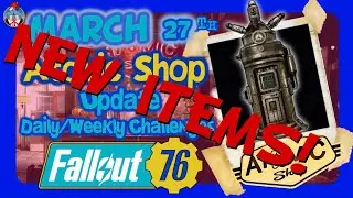Weekly Fallout 76 Update & News: 3-27-24 Challenges & Atomic Shop Update #fallout76