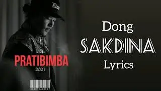 Dong - Sakdina (Prod. by SNJV) Official lyrics Video