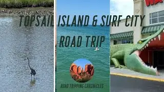 Coastal Escape 🌊 Epic Roadtrip to Topsail & Surf City!