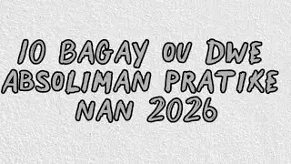 Pratike 10 Bagay sa yo an 2026.