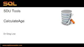 SDU Tools   42   Calculate Age in T-SQL