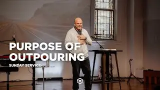 Purpose of Outpouring | Visions, Dreams & Prophecies | David Dirmann