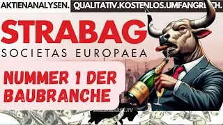 STRABAG Aktie - Nummer 1 der Baubranche mit ordentlich Cash Flow