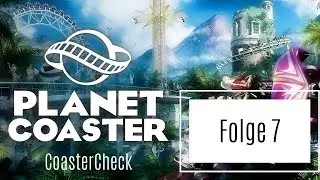 Planet Coaster  -  CoasterCheck - Folge 7 - Haraka von Pietrix