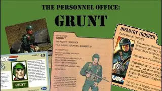 Grunt (1982) Analysis, Discussion, and Real-World Comparison - G.I. Joe Personnel Office
