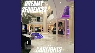 Dreamy Sequences