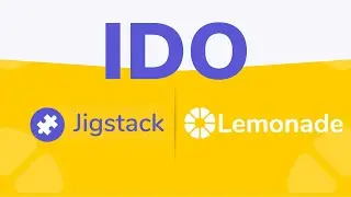 JIGSTACK IDO : Ecosystem + Lemonade #DeFi INTRO