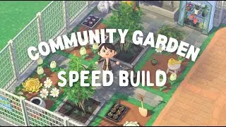 Let's build a community garden! | ACNH Speed Build