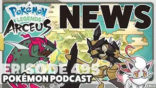 Breakdown of Pokemon Legends Arceus and Thoughts | Podcast