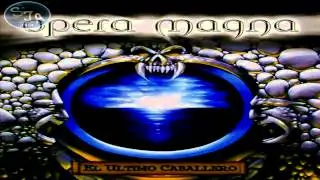 10 Opera Magna - El último caballero Letra (Lyrics)