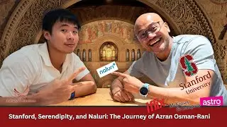 Stanford, Serendipity, and Naluri: The Journey of Azran Osman-Rani