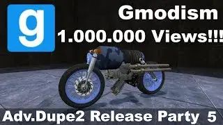 1.000.000 Views! - Garry's Mod: Brawler Mk2 ACF Bike Adv.Dupe Release! - Gmodism Release Party 5