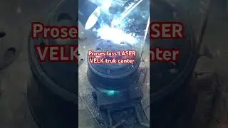 Proses lass LASER hasil haluss velk truk canter#automobile #welding
