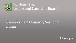 Deliberative Dialogue: Cannabis Plant Chemistry Session 1