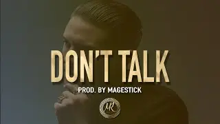 (FREE) DON'T TALK - G-Eazy Type Beat 2021 | Prod by Magestick