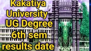 Kakatiya University 6th semester results date 2021//KU results 2021//ku degree results 6th sem//