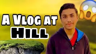 Kahuta Punjar Chowk Hill Vlog 🌄 | Beautiful Mountain Views & Peaceful Nature 